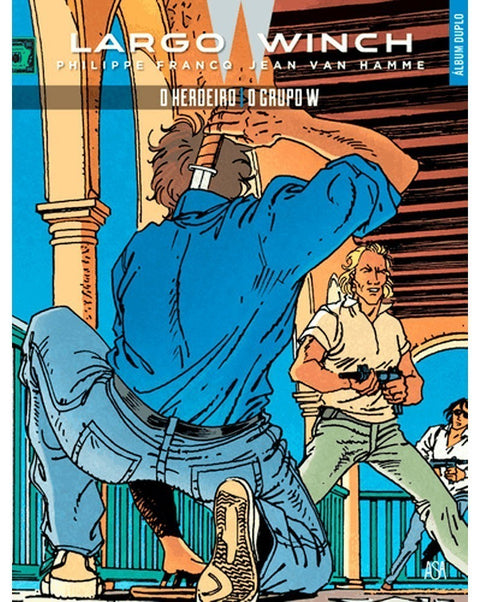 Largo Winch - volume 1 e 2: O Herdeiro | O Grupo W (Ed.Portuguesa, capa dura)