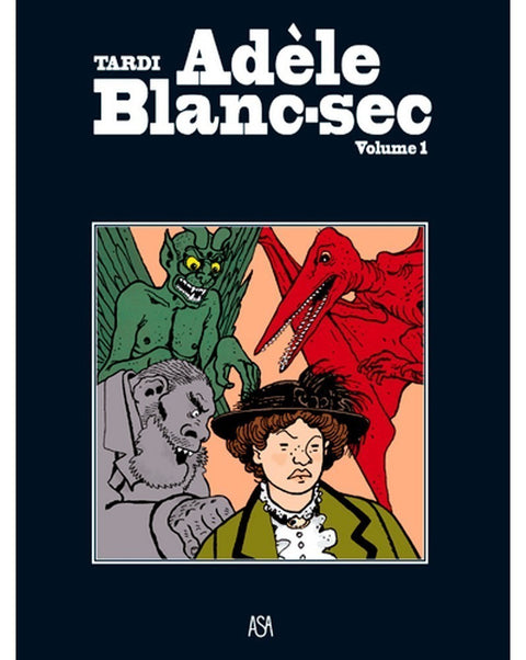Adèle Blanc-Sec Vol.1, de Tardi (Ed.Portuguesa, capa dura)