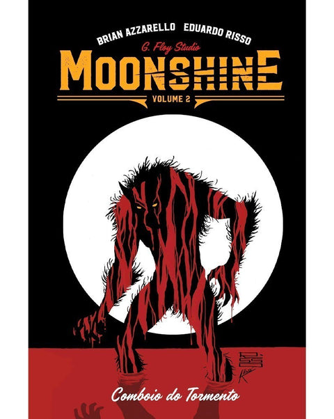 Moonshine vol. 2: Comboio do Tormento (Ed.Portuguesa, capa dura)