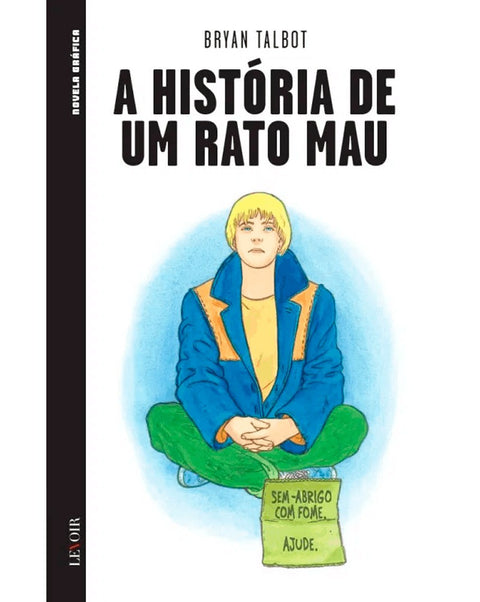 A História de um Rato Mau, de Bryan Talbot (Ed. Portuguesa, capa dura)