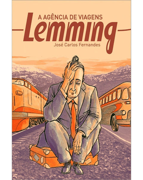 Agência de Viagens Lemming, de José Carlos Fernandes (capa dura)