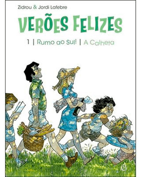 Verões Felizes 1 (2ª Edição) – Rumo ao Sul | A calheta
