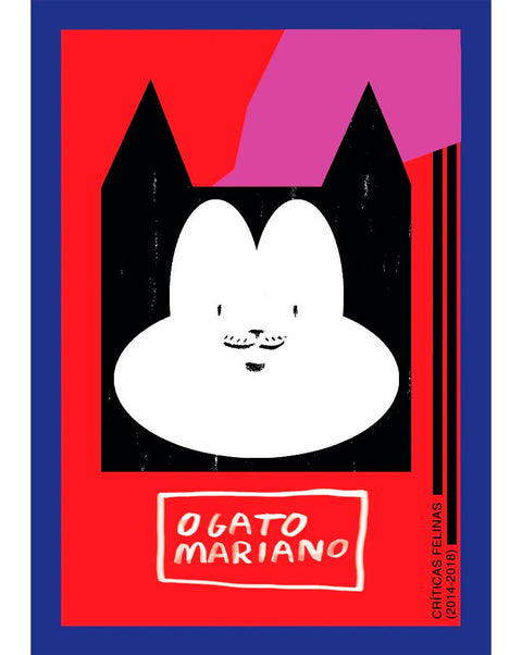 Gato Mariano : Críticas Felinas (2014-2018)