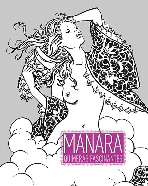 Quimeras Fascinantes, de Manara