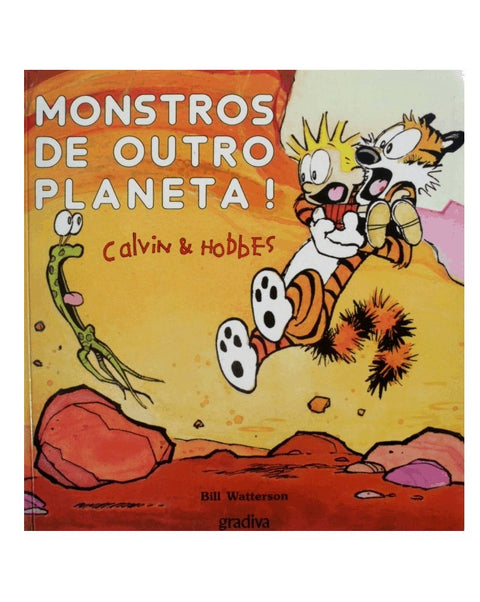 Calvin & Hobbes - Monstros de Outro Planeta (Bill Waterson)