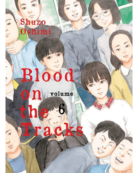 Blood on The Tracks vol.06, de Shuzo Oshimi (Ed. em inglês)