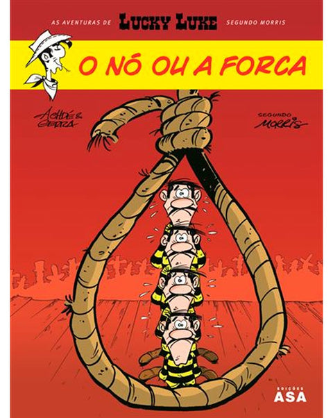 Lucky Luke - O Nó ou a Forca (Ed.Portuguesa, capa dura)