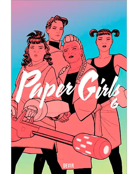 Paper Girls Vol.6 (Ed. Portuguesa)