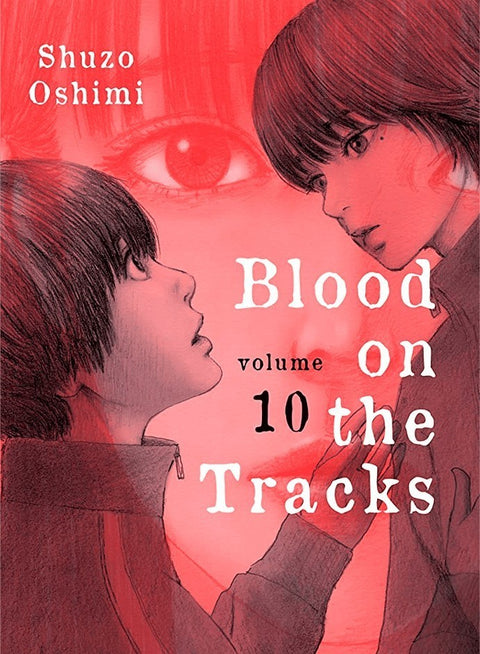 Blood on The Tracks vol.10, de Shuzo Oshimi (Ed. em inglês)