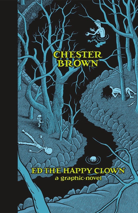 Ed The Happy Clown, de Chester Brown HC