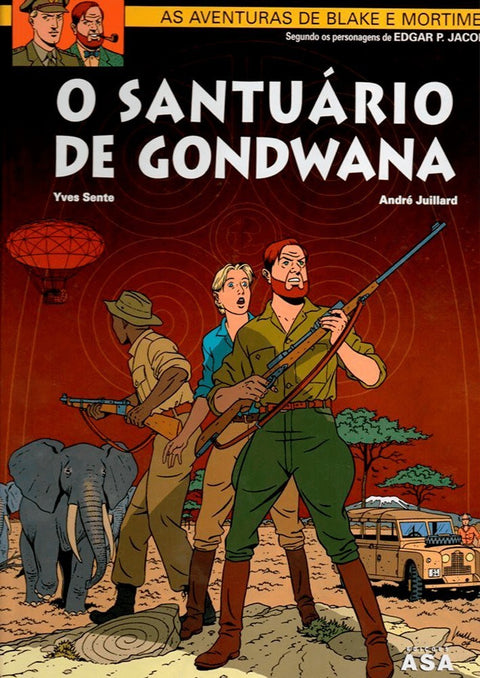 Blake e Mortimer Vol. 18 - O Santuário de Gondwana