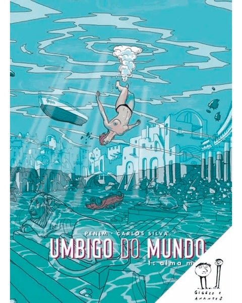 Umbigo do Mundo 1: Alma Mãe