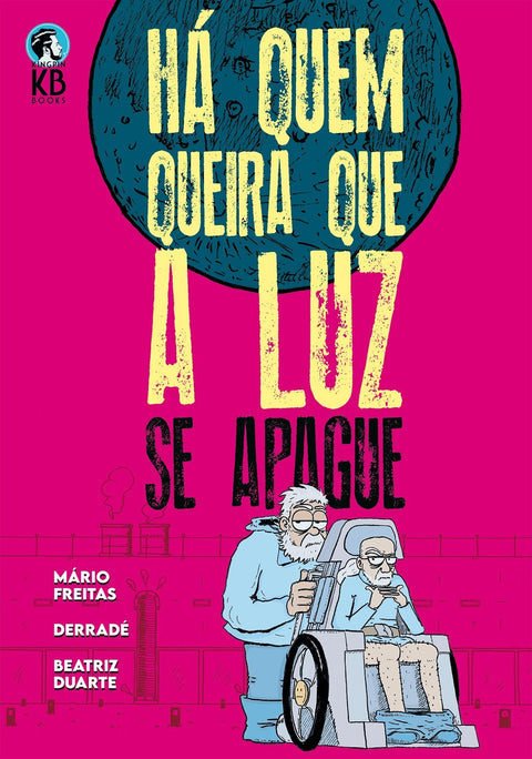 Há Quem Queira Que A Luz Se Apague, de Mário Freitas e Derradé (Selo Mario Breathes Comics)