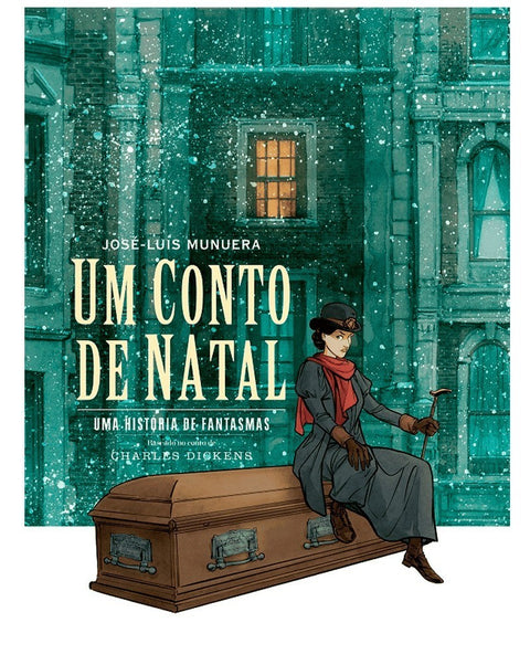 Um Conto de Natal - Uma História de Fantasmas, baseado no conto de Charles Dickens (Capa Dura)