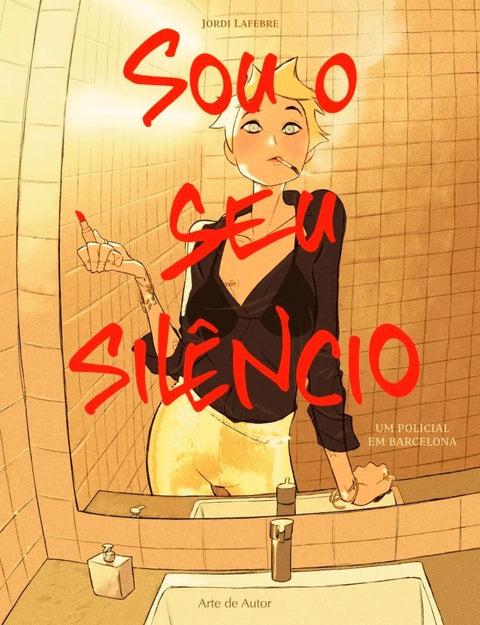 Sou o seu Silêncio, de Jordi Lafebre (Ed. Portuguesa, Capa Dura)