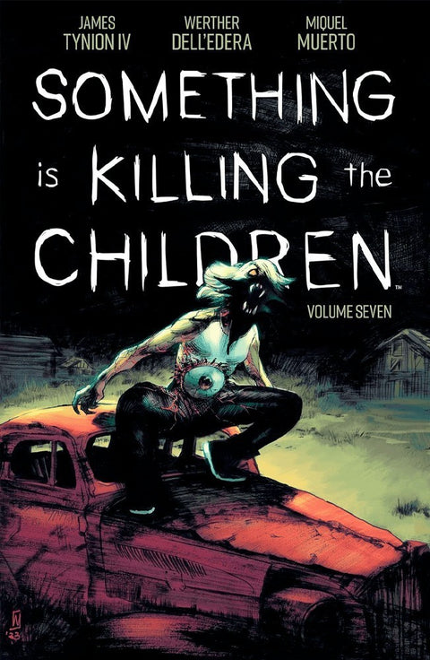 Something is Killing the Children TP Vol.07