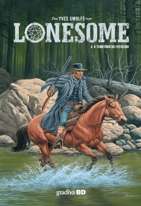 Lonesome 4 - O Território do Feiticeiro (Edição capa dura)