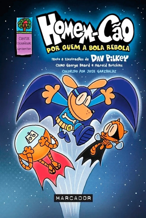 Homem-Cão Vol.07: Por Quem a Bola Rebola, de Dav Pilkey (Ed.Portuguesa)