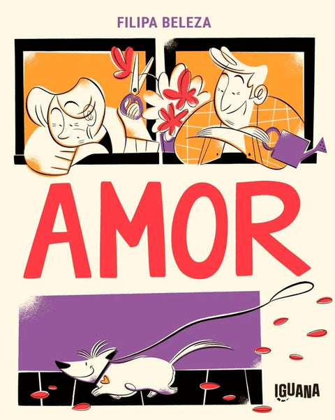 Amor, de Filipa Beleza (Ed. Portuguesa, Capa Dura)