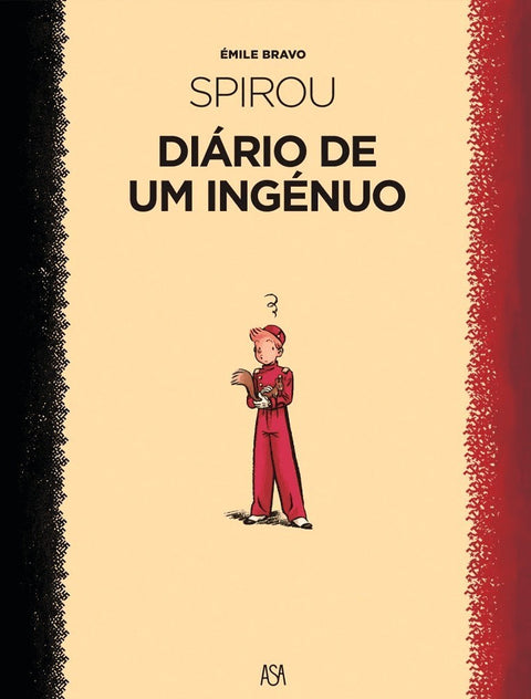 Spirou: O Diário de Um Ingénuo (Ed.Portuguesa, capa dura)