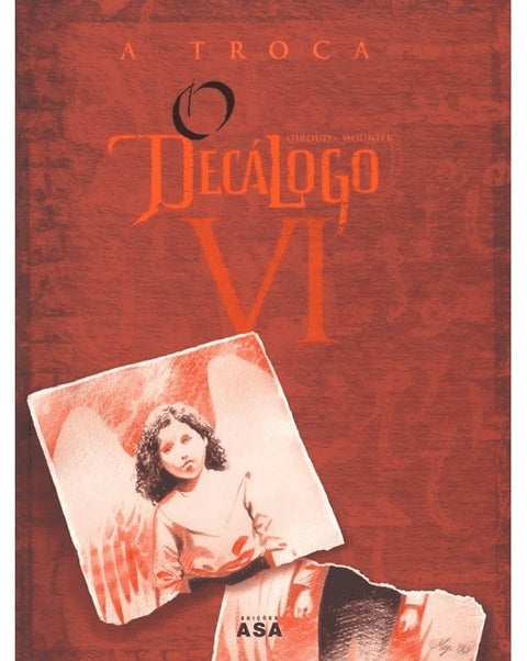 Decálogo VI - A Troca (Ed.Portuguesa, capa dura)