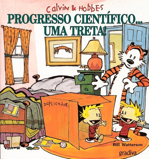 Calvin & Hobbes - Progresso Científico (Bill Waterson)