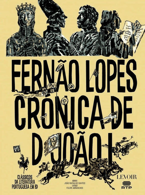 Crónica de D. João I, de Fernão Lopes (Ed. portuguesa, capa dura)