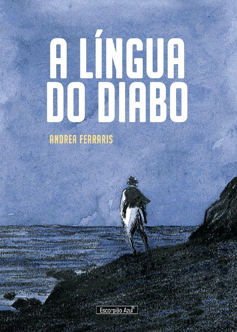 A Língua do Diabo, de Andrea Ferraris