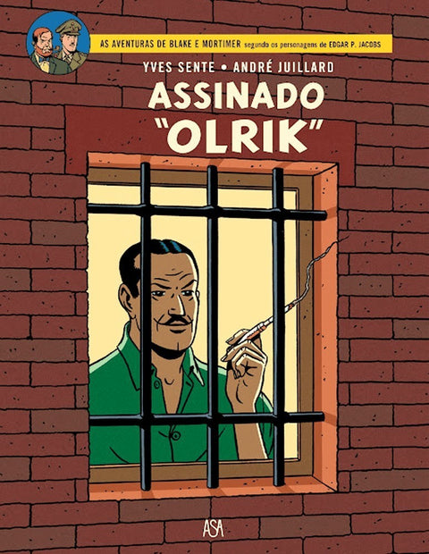 Blake e Mortimer - Assinado: "Olrick" (ed. portuguesa, capa dura)