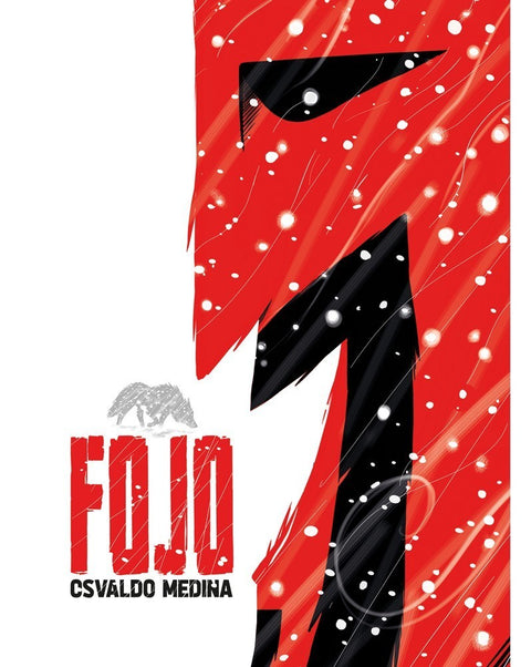 Fojo (Osvaldo Medina), Ed. Capa Dura capa