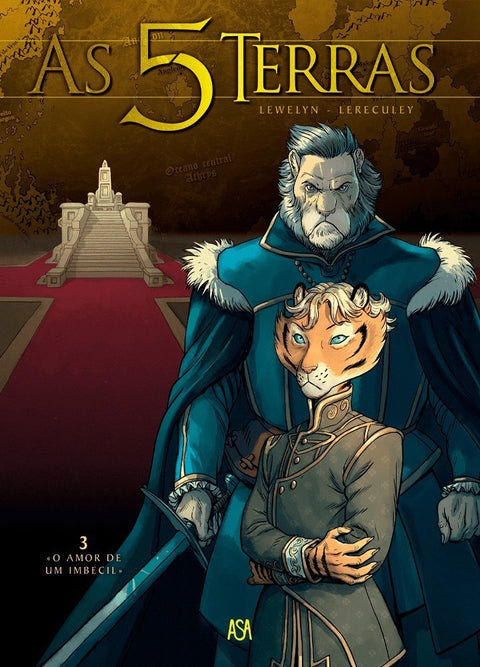 As 5 Terras - O Amor de um Imbecil Vol.03 (Ed. Portuguesa, Capa Dura)