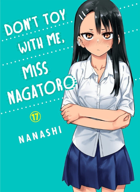 Don't Toy With Me, Miss Nagatoro Vol.17 (Ed. em inglês)