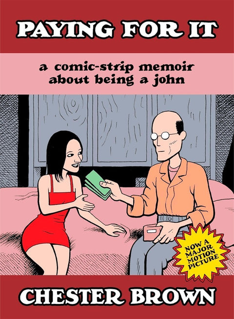 Paying for it TP, de Chester Brown