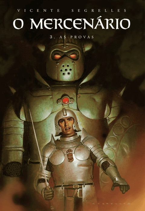 O Mercenário Vol.03: As Provas, de Segrelles (Ed.Portuguesa em Capa Dura)
