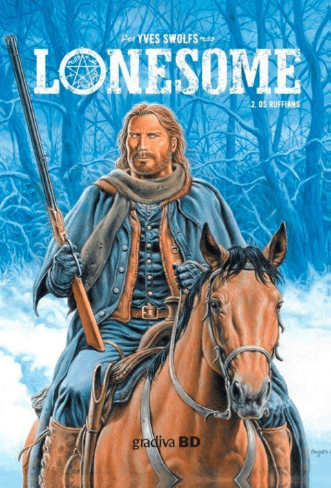 Lonesome 2 - Os Ruffians (Ed. Portuguesa, capa dura)