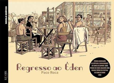 Regresso ao Éden, de Paco Roca (Ed. Portuguesa, Capa Dura)