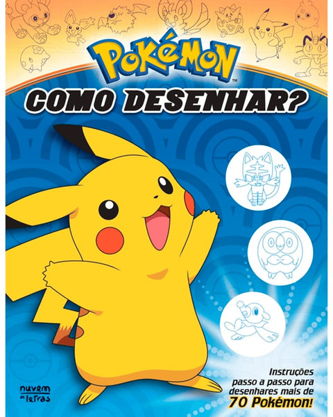 Pokémon - Como Desenhar? (Ed. Portuguesa)