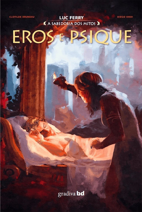A Sabedoria dos Mitos: Eros e Psique (Ed. Portuguesa, capa dura)