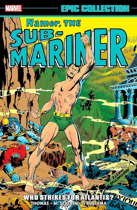 Namor, The Sub-Mariner Epic Collection: Who Strikes for Atlantis?