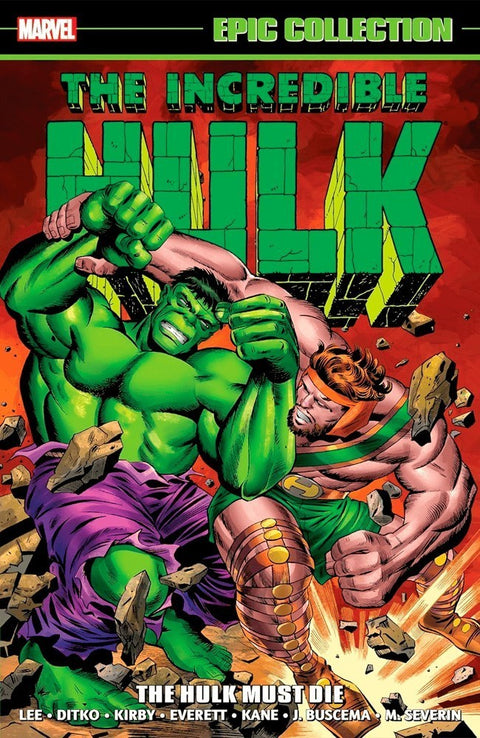 Incredible Hulk Epic Collection: The Hulk Must Die
