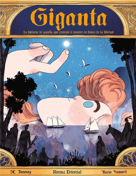 Giganta: Historia De Aquella Que Recorrió El Mundo En Busca De Libertad (Ed. em Castelhano)