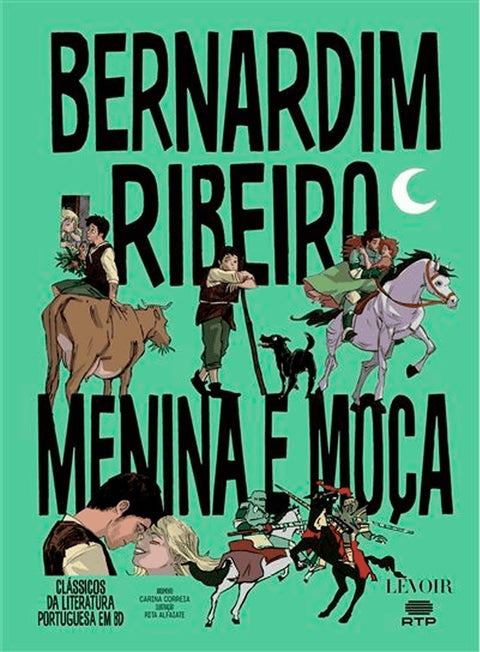 Menina e Moça, de Bernardim Ribeiro (Ed. portuguesa, capa dura)