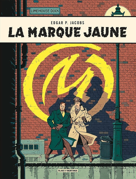 Blake & Mortimer - Tome 6 - La Marque Jaune (Ed. Francesa)