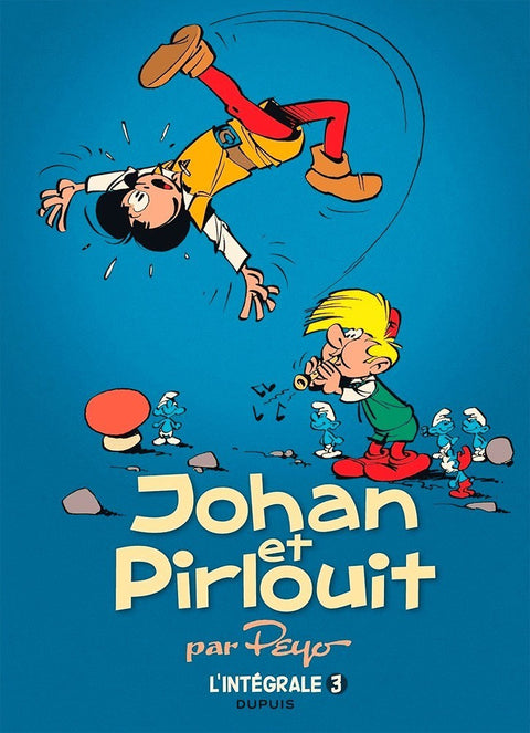 Johan et Pirlouit, de Peyo - L'Intégrale Tome 3 (Ed. Francesa)