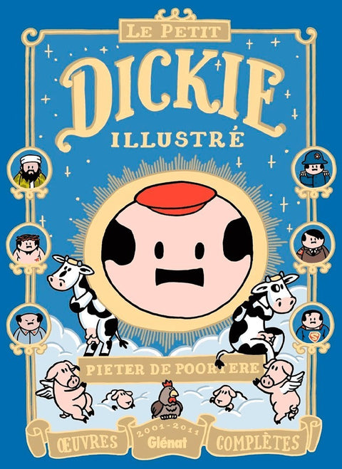 Le Petit Dickie Illustré - Oeuvres complètes 2001-2011 (Ed. Francesa)