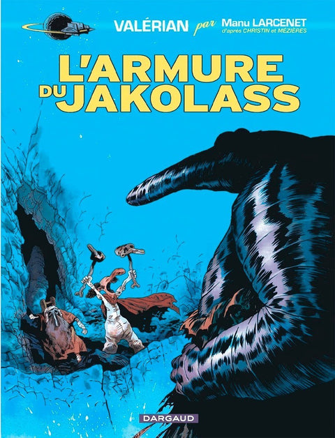 Valérian, vu par... - Tome 0  L'Armure du Jakolass (Ed. Francesa)