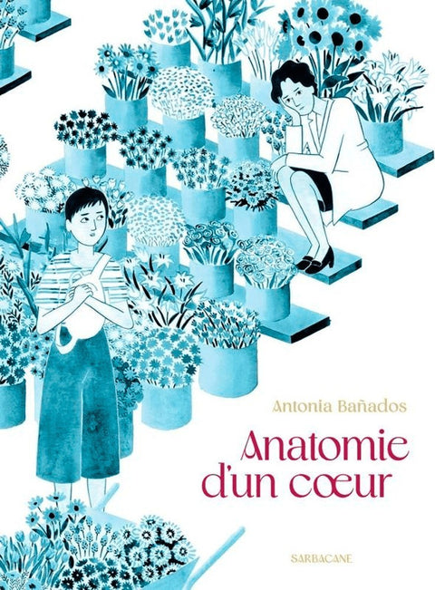 Anatomie d’un Cœur (Ed. Francesa)