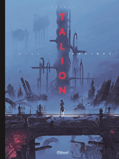 Talion - Tome 01 Racines (Ed. Francesa)