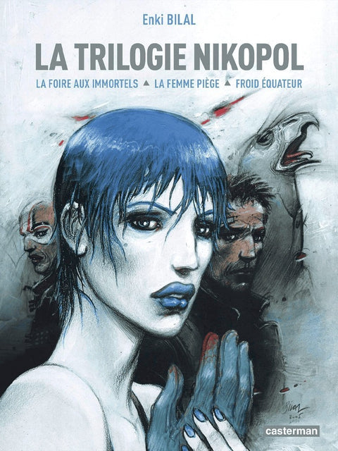 La trilogie Nikopol: L'Intégrale, de Enki Bilal (Ed. Francesa)
