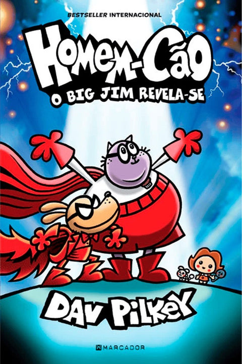 Homem-Cão Vol.13: O Big Jim Revela-se, de Dav Pilkey (Ed.Portuguesa)